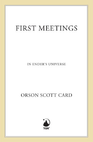[Ender's Saga 0.5] • First Meetings